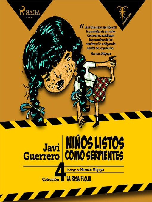 Title details for Niños listos como serpientes by Javi Guerrero - Available